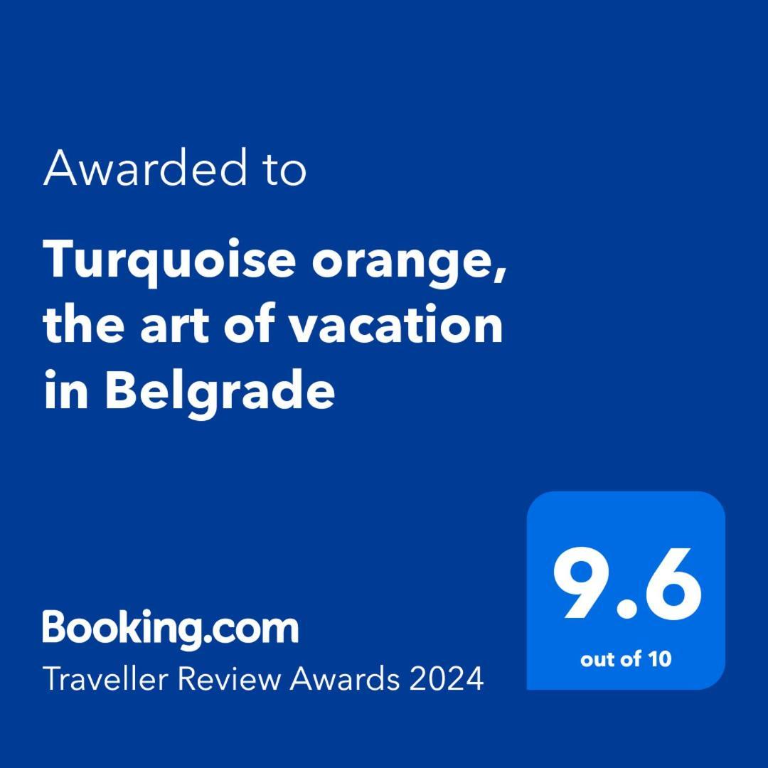 Turquoise Orange, The Art Of Vacation In Belgrade公寓 外观 照片